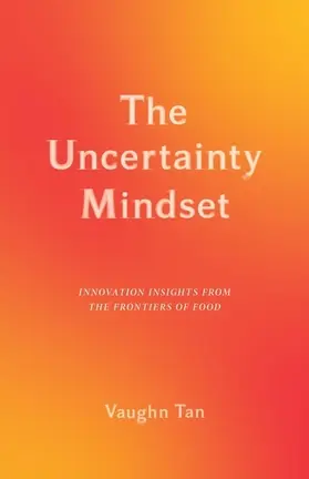 The Uncertainty Mindset