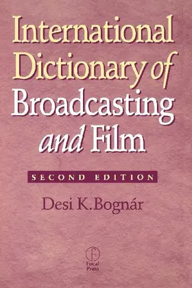 International Dictionary of Broadcasting and Film