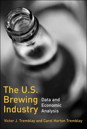 The U.S. Brewing Industry - Data and Economic Analysis