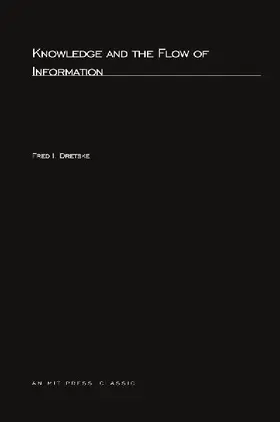 Knowledge and the Flow of Information