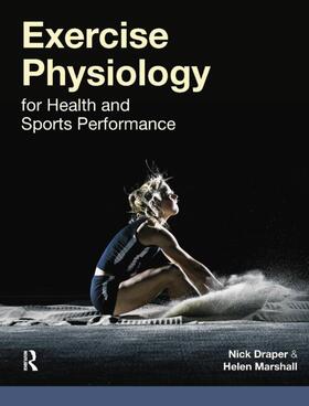 Draper, N: Exercise Physiology