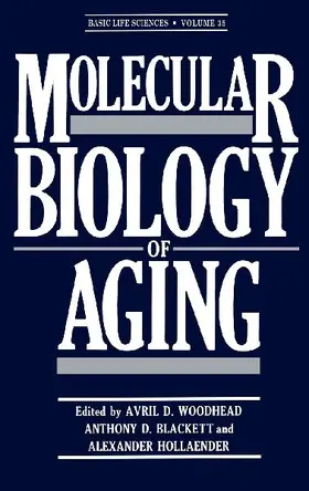 Molecular Biology of Aging