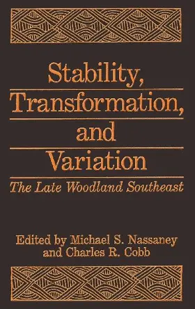 Stability, Transformation, and Variation