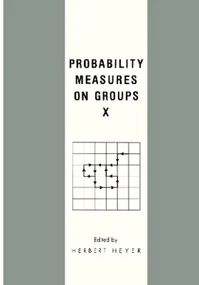 Probability Measures on Groups X