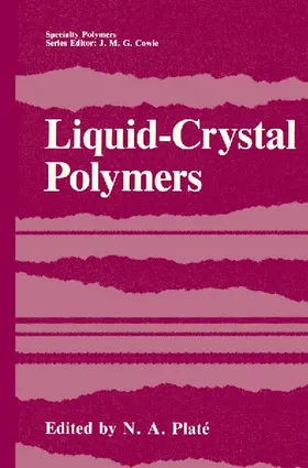 Liquid-Crystal Polymers