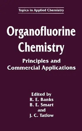 Organofluorine Chemistry