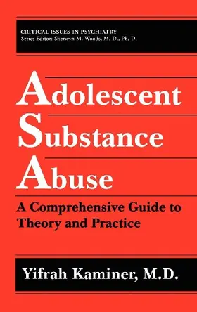 Adolescent Substance Abuse