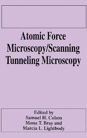 Atomic Force Microscopy/Scanning Tunneling Microscopy