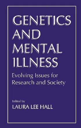 Genetics and Mental Illness