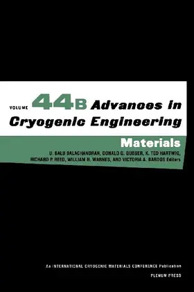 Advances in Cryogenic Engineering Materials