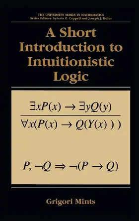 A Short Introduction to Intuitionistic Logic