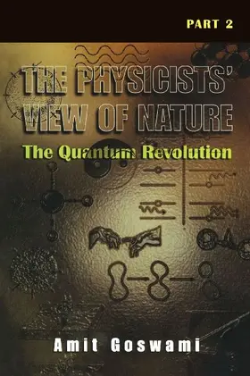 The Physicists' View of Nature Part 2