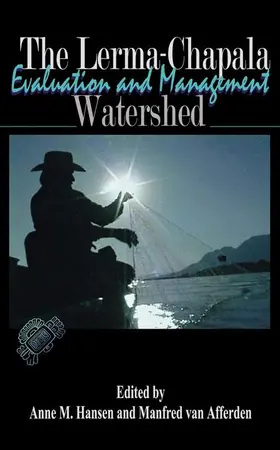 The Lerma-Chapala Watershed