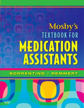 Mosby's Textbook for Medication Assistants