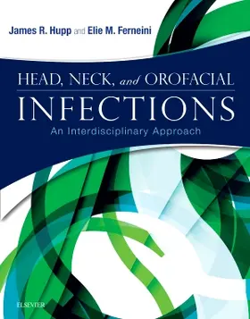 Head, Neck, and Orofacial Infections