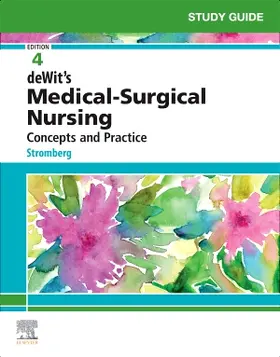 Study Guide for deWit's Medical-Surgical Nursing