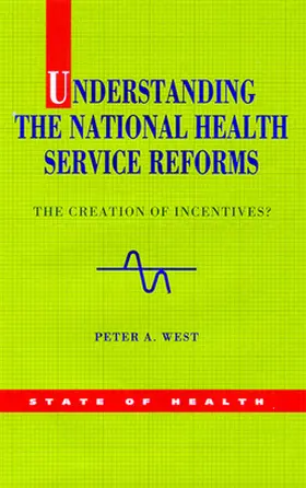 Understanding the Nhs Reforms