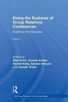 Doing the Business of Group Relations Conferences