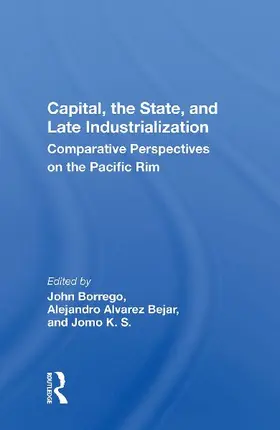 Capital, the State, and Late Industrialization
