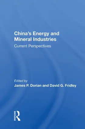 China's Energy And Mineral Industries