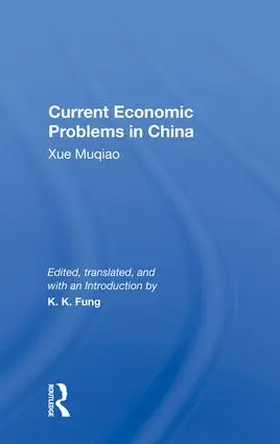CURRENT ECONOMIC PROBLEMS IN CHINA