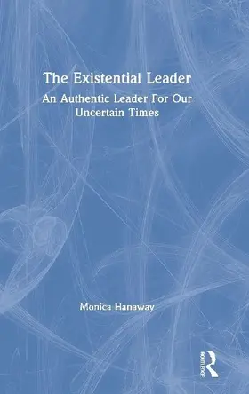 The Existential Leader