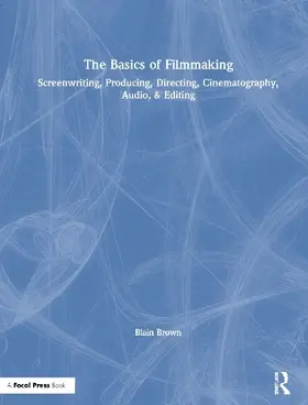 The Basics of Filmmaking
