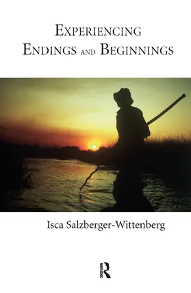 Experiencing Endings and Beginnings