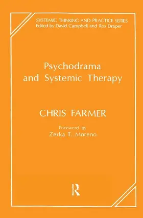 Psychodrama and Systemic Therapy