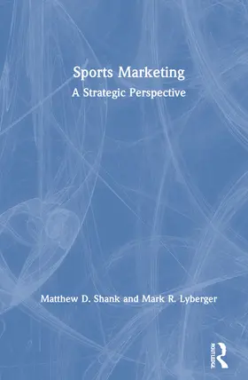 SPORTS MARKETING 6E SHANK LYBERG