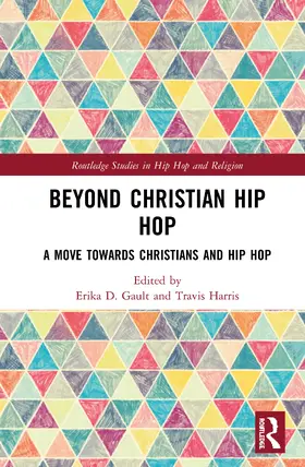 Beyond Christian Hip Hop: A Move Towards Christians and Hip Hop