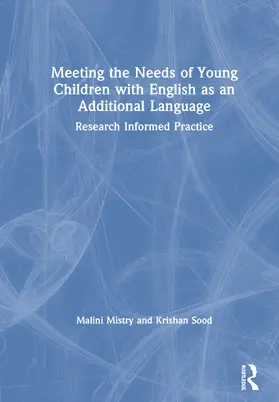 Meeting the Needs of Young Children with English as an Additional Language