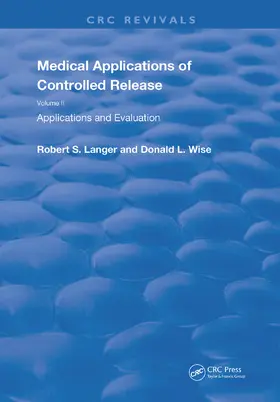 Medical Applications of Controlled Release
