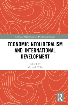 Economic Neoliberalism and International Development