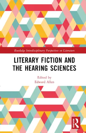 Modern Fiction, Disability, and the Hearing Sciences