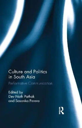 Culture and Politics in South Asia