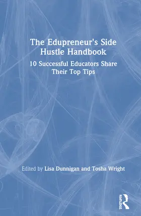 The Edupreneur's Side Hustle Handbook