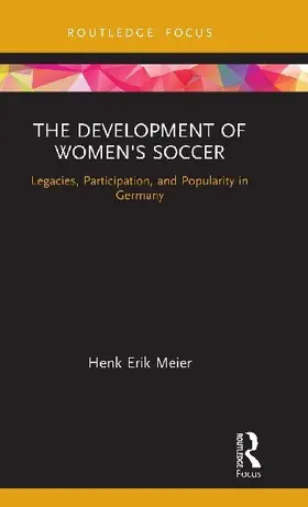 The Development of Women's Soccer