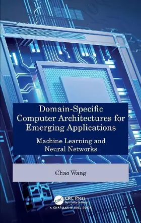 Domain-Specific Computer Architectures for Emerging Applications