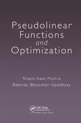 Pseudolinear Functions and Optimization