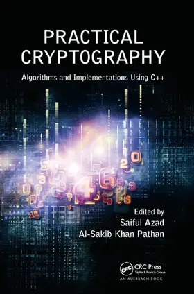 Practical Cryptography: Algorithms and Implementations Using C++