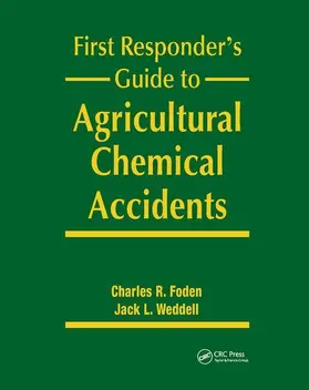 First Responder's Guide to Agricultural Chemical Accidents