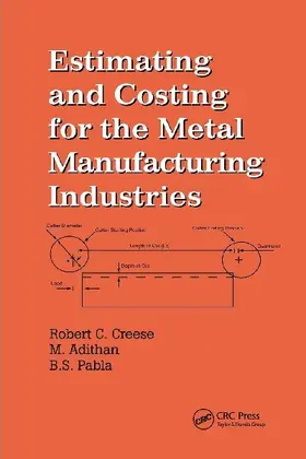 Estimating and Costing for the Metal Manufacturing Industries