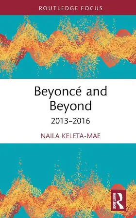 Beyoncé and Beyond