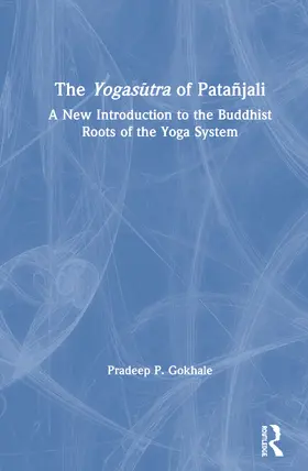 The Yogas¿tra of Patañjali