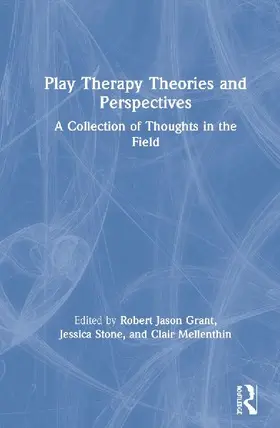 Play Therapy Theories and Perspectives