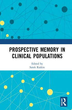 Prospective Memory in Clinical Populations