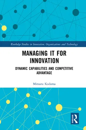 Managing IT for Innovation