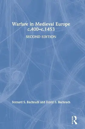 Warfare in Medieval Europe c.400-c.1453