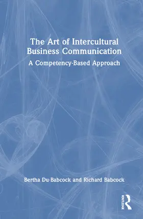 The Art of Intercultural Business Communication